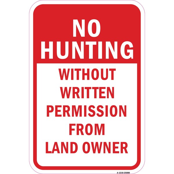 Signmission Safety Sign, 12 in Height, Aluminum, 25080 A-1218-25080 - main